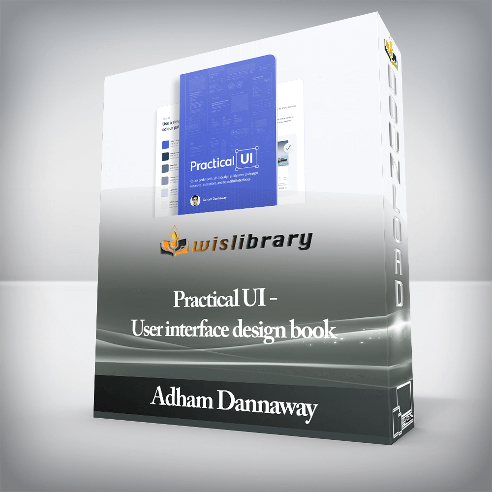 Adham Dannaway - Practical UI - User interface design book