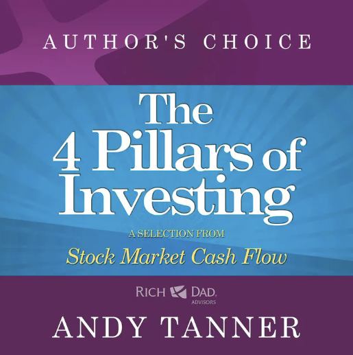 Andy Tanner - The 4 Pillars of Investing