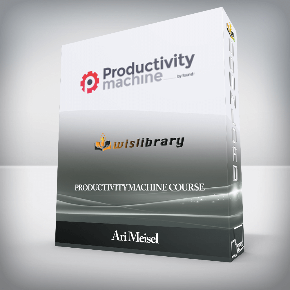 Ari Meisel - Productivity Machine Course