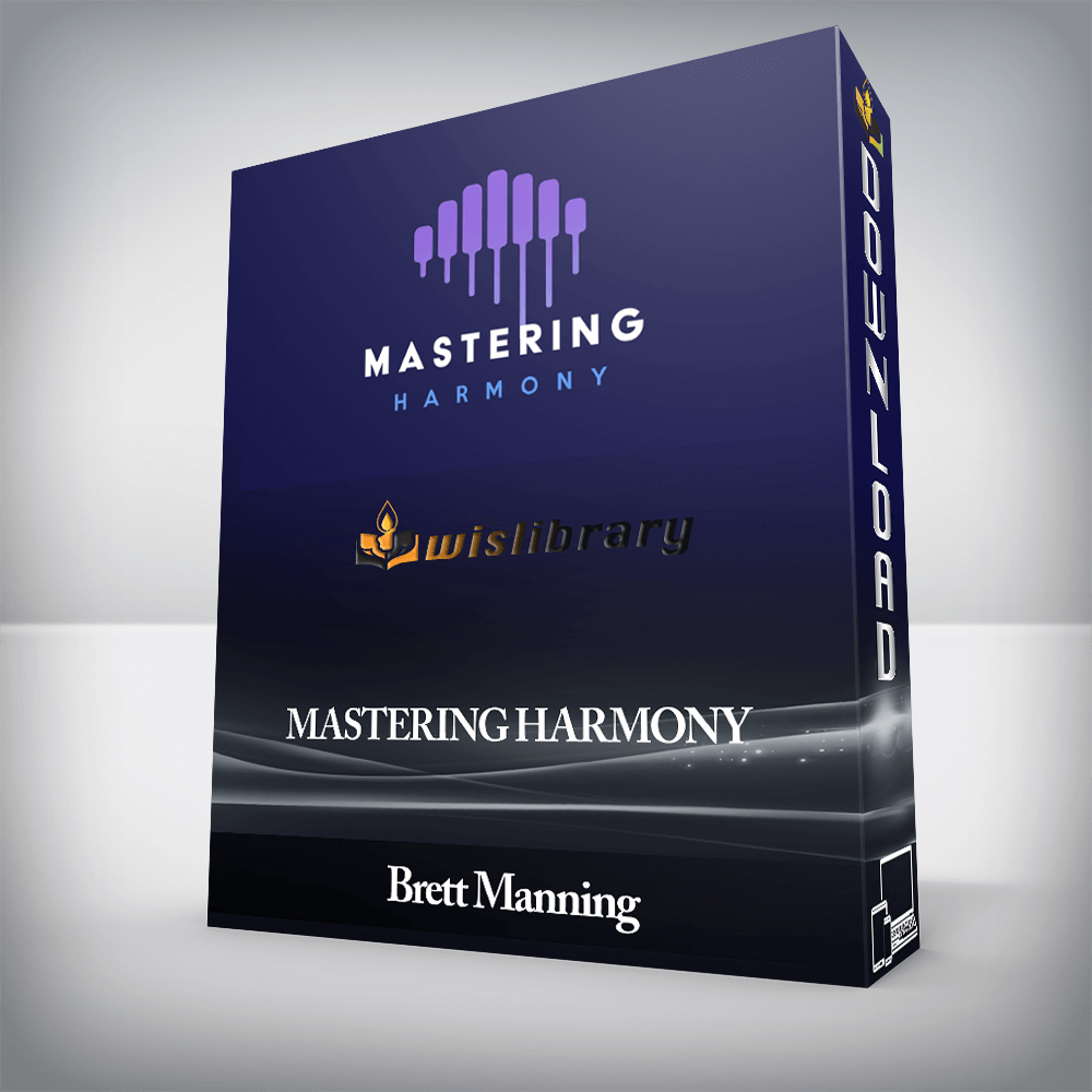 Brett Manning - Mastering Harmony