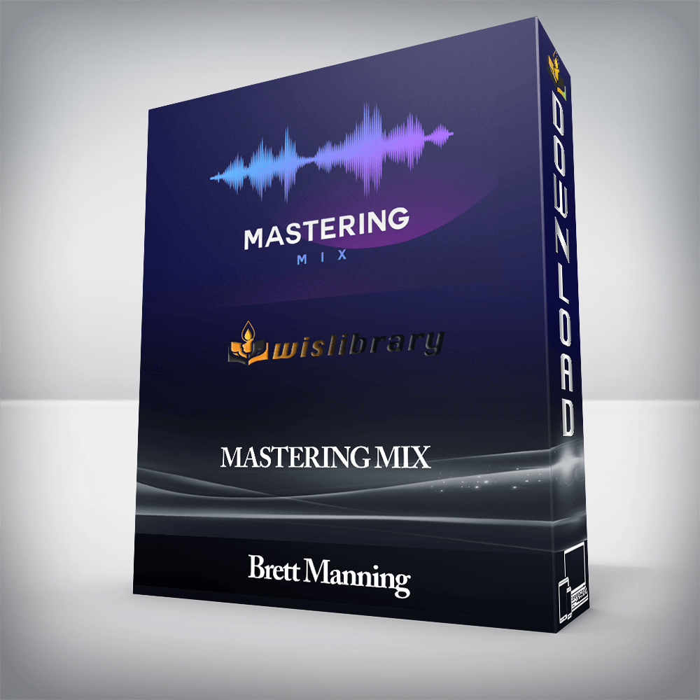 Brett Manning - Mastering Mix