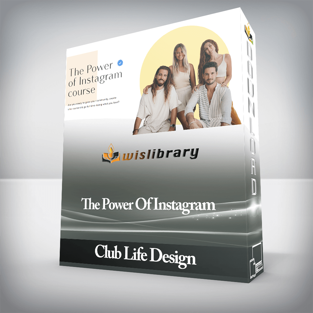 Club Life Design - The Power Of Instagram