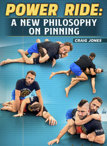 Craig Jones - Power Ride A New Philosophy on Pinning