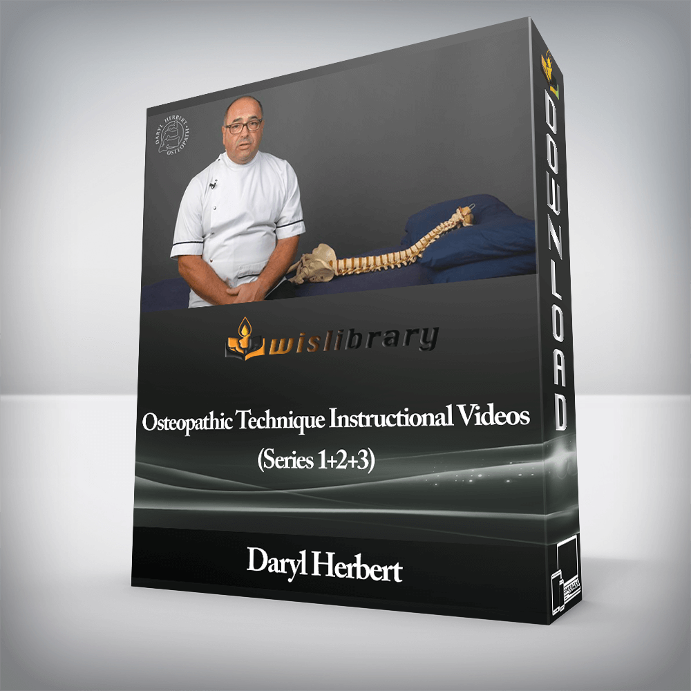 Daryl Herbert - Osteopathic Technique Instructional Videos (Series 1+2+3)