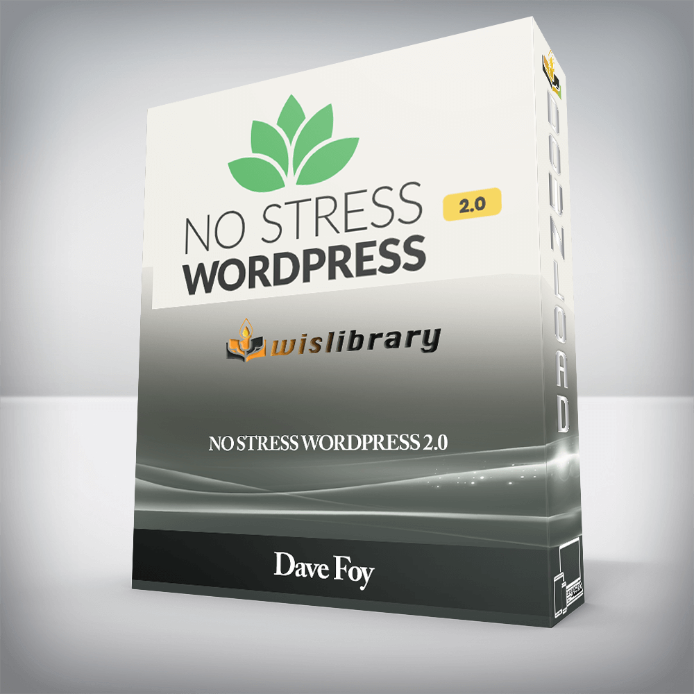 Dave Foy - No Stress WordPress 2.0