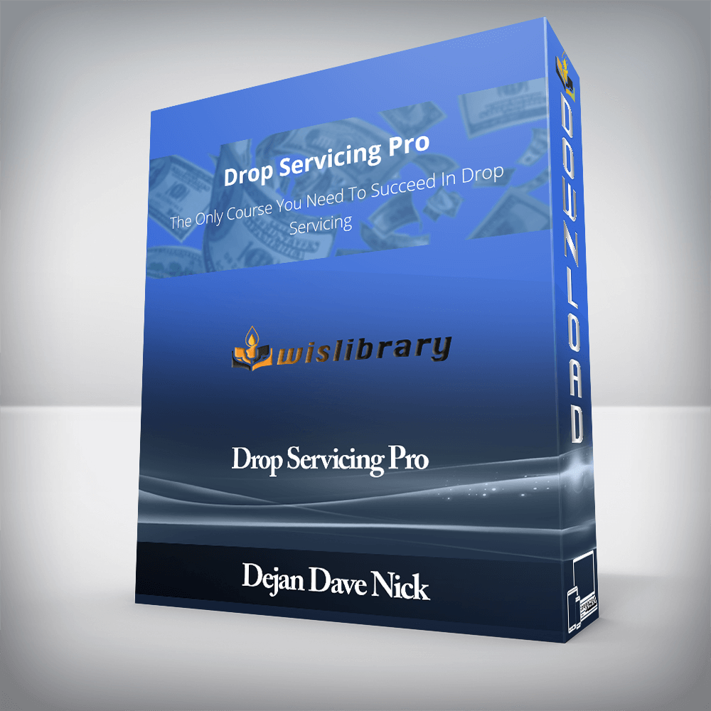 Dejan Dave Nick - Drop Servicing Pro