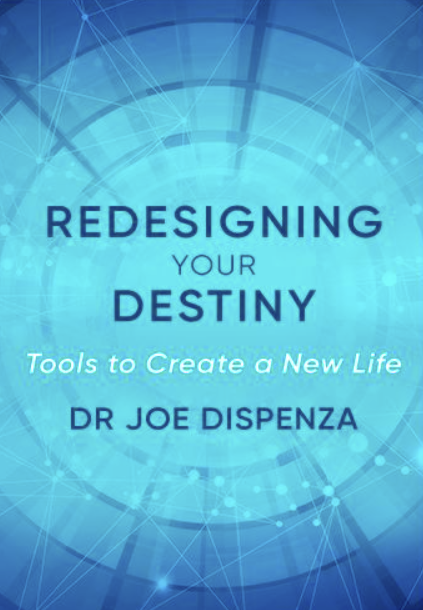 Dr. Joe Dispenza - Redesigning Your Destiny Online Course