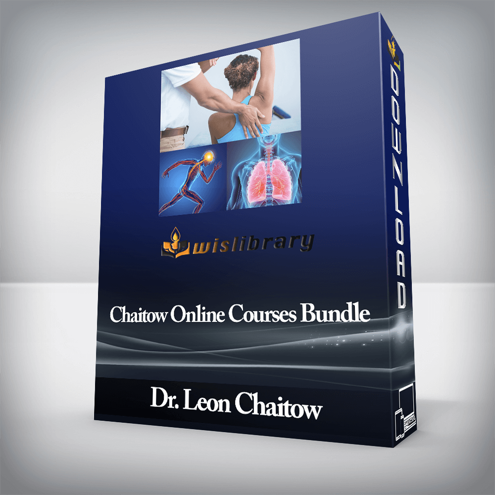 Dr. Leon Chaitow - Chaitow Online Courses Bundle