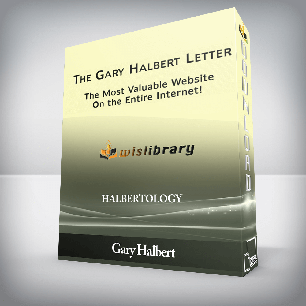 Gary Halbert - Halbertology