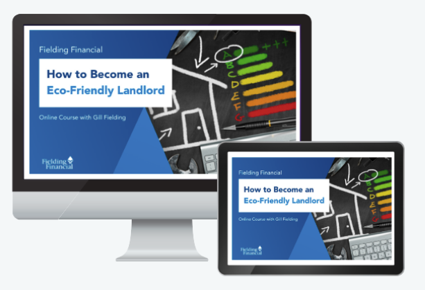 Gill Fielding - Fielding Financial - How to Become an Eco-Friendly Landlord