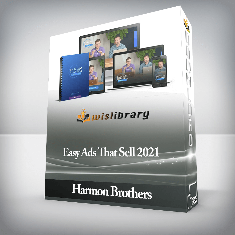 Harmon Brothers - Easy Ads That Sell 2021