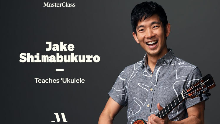 Jake Shimabukuro - MasterClass - Teaches ʻUkulele