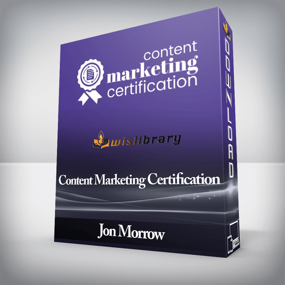 Jon Morrow - Content Marketing Certification