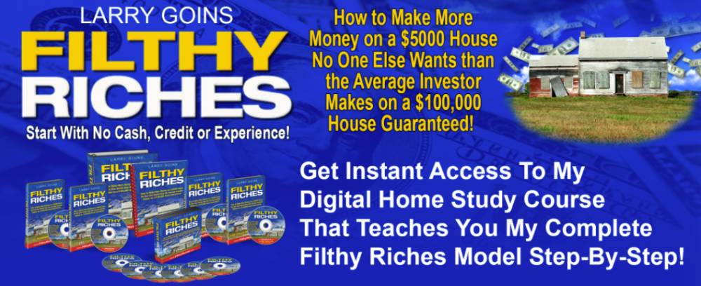 Larry Goins - Filthy Riches Course