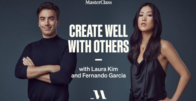 Laura Kim & Fernando Garcia - MasterClass - Teaches Creative Collaboration and Fashion