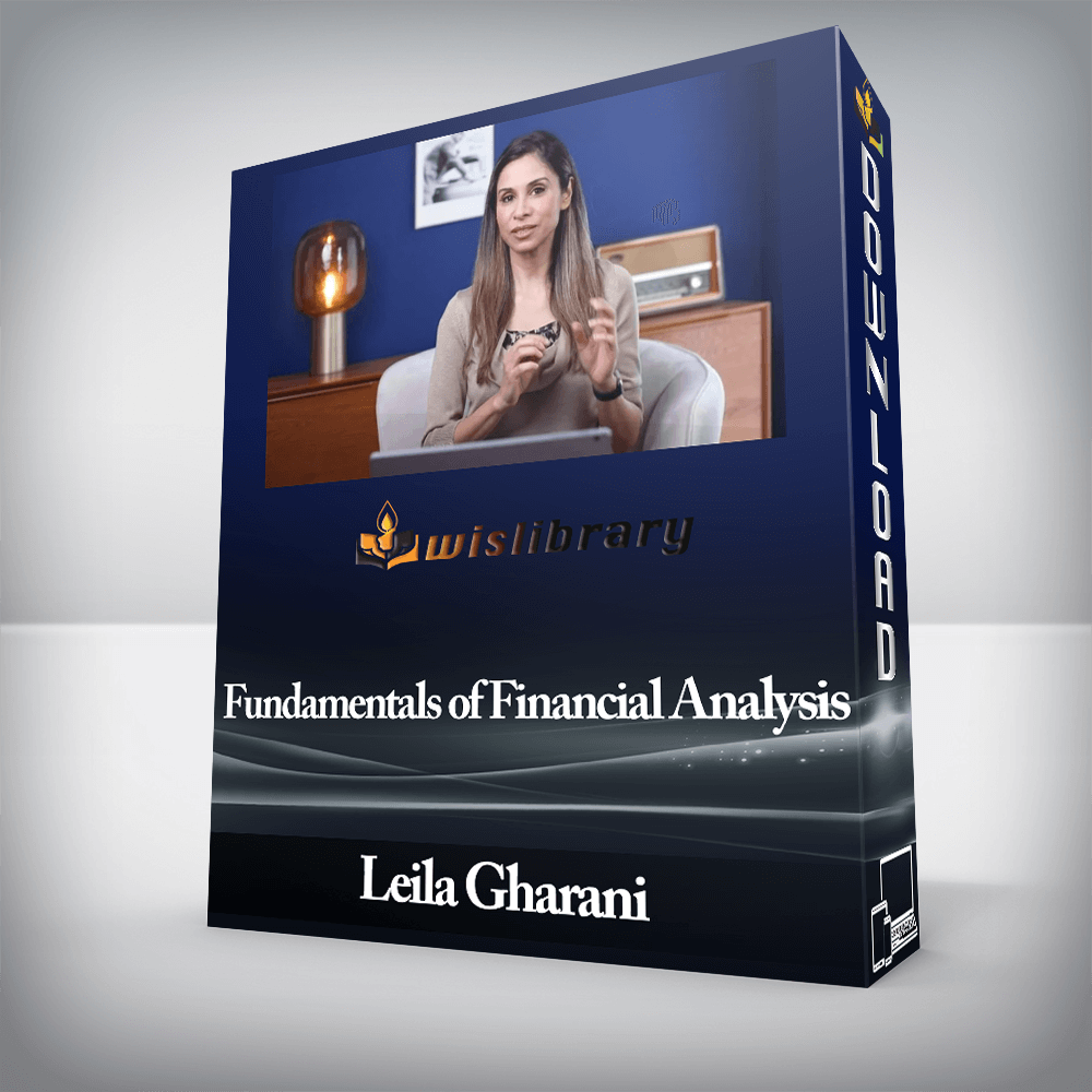 Leila Gharani - Fundamentals of Financial Analysis