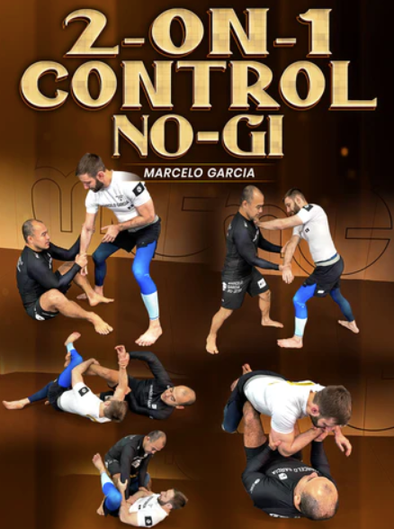 Marcelo Garcia - 2 on 1 Control No Gi