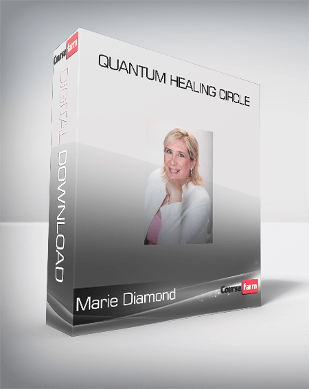Marie Diamond - Quantum Healing Circle