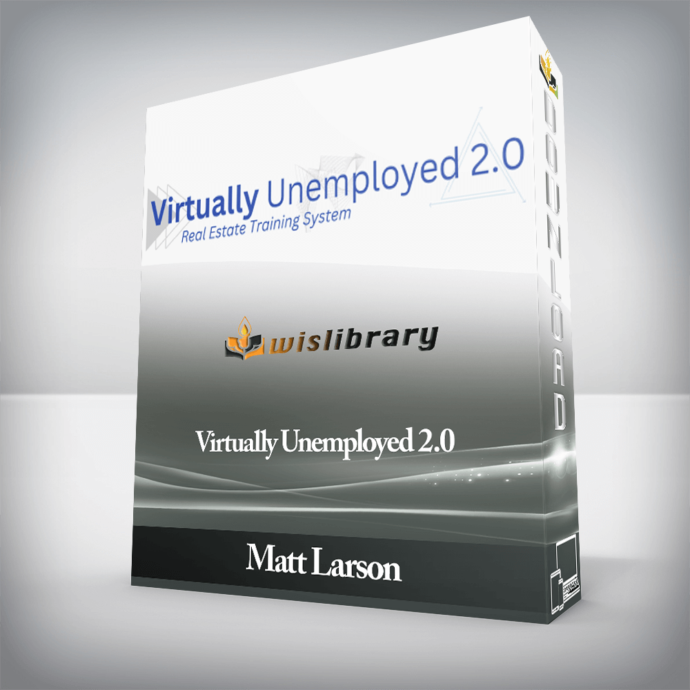 Matt Larson - Virtually Unemployed 2.0