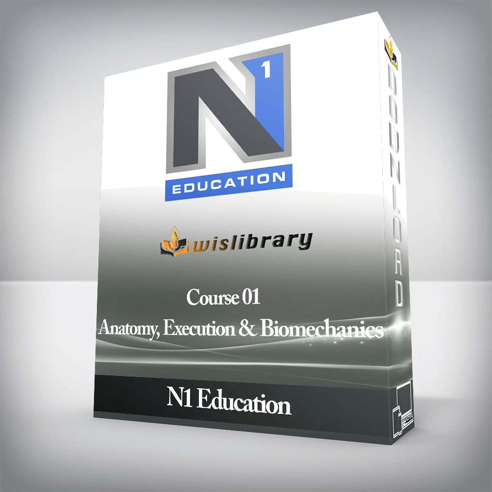 N1 Education - Course 01 Anatomy, Execution & Biomechanics