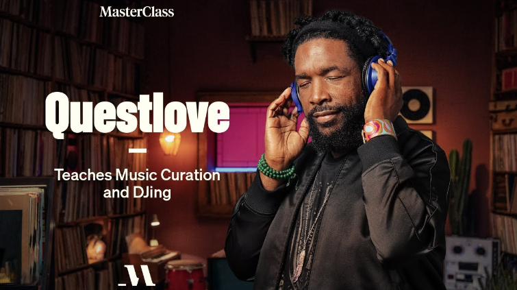 Questlove - MasterClass - Teaches Music Curation and DJing