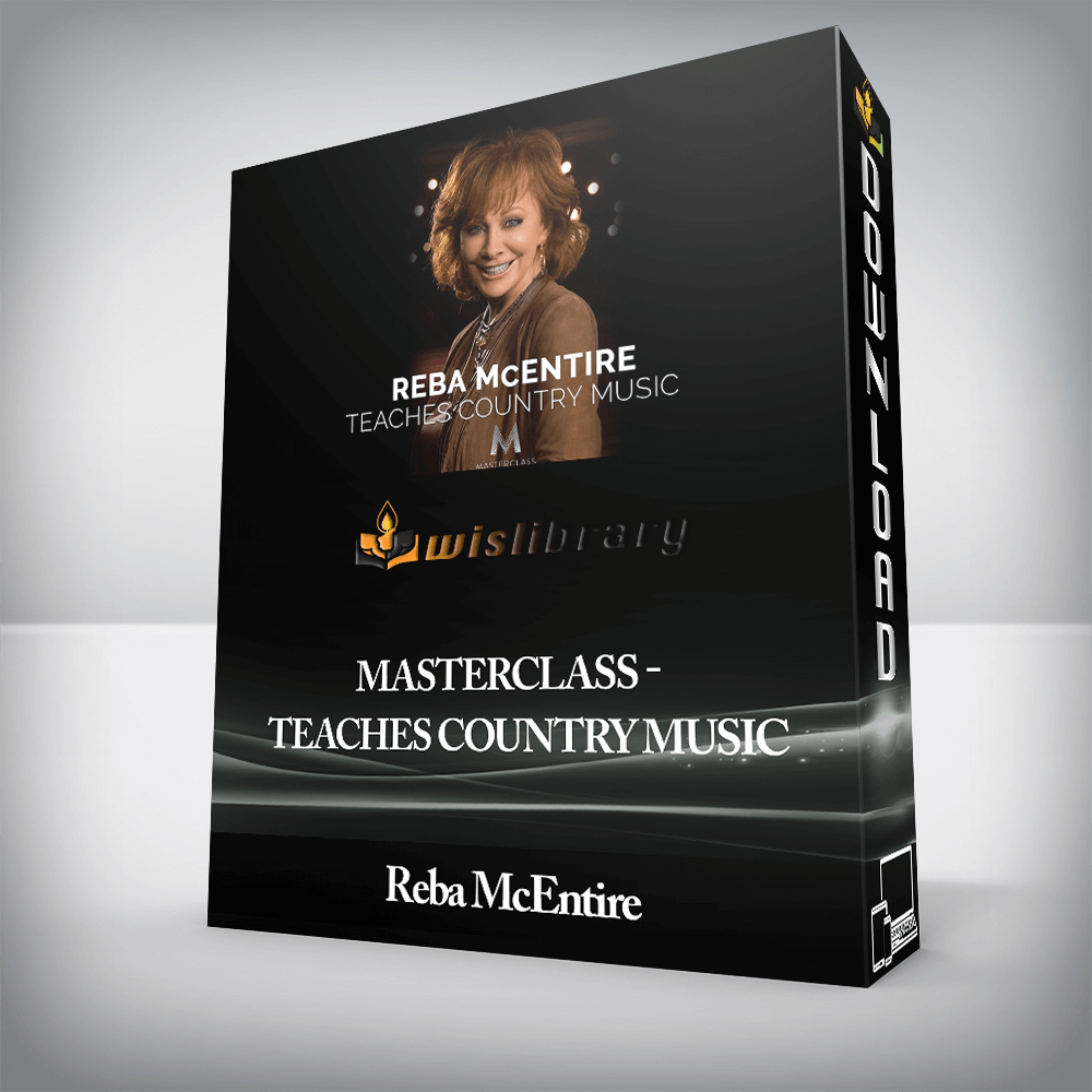 Reba McEntire - MasterClass - Teaches Country Music