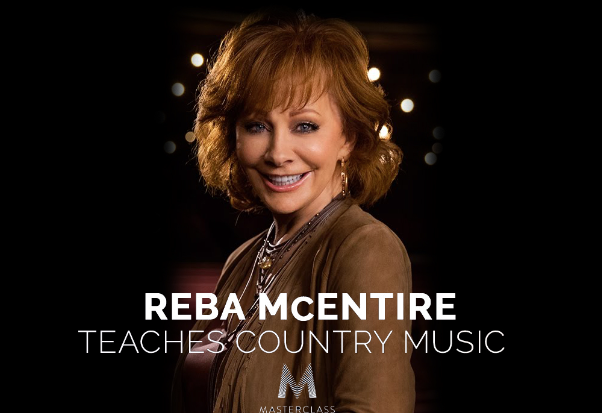 Reba McEntire - MasterClass - Teaches Country Music