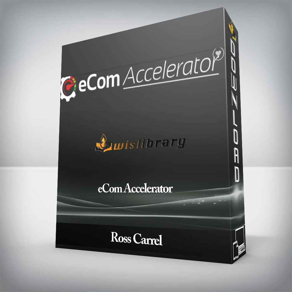 Ross Carrel - eCom Accelerator