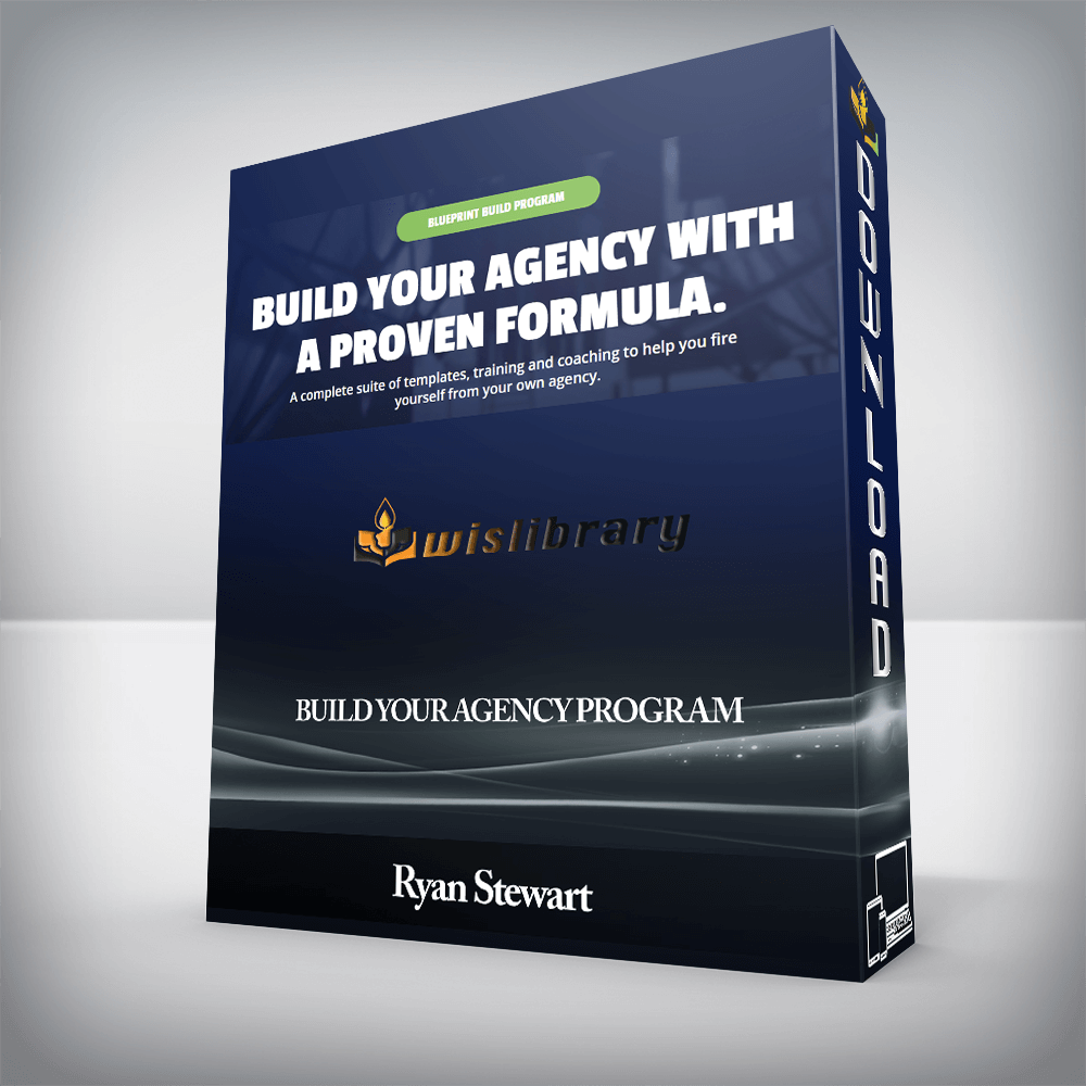 Ryan Stewart (The Blueprint Training) - Build Your Agency Program