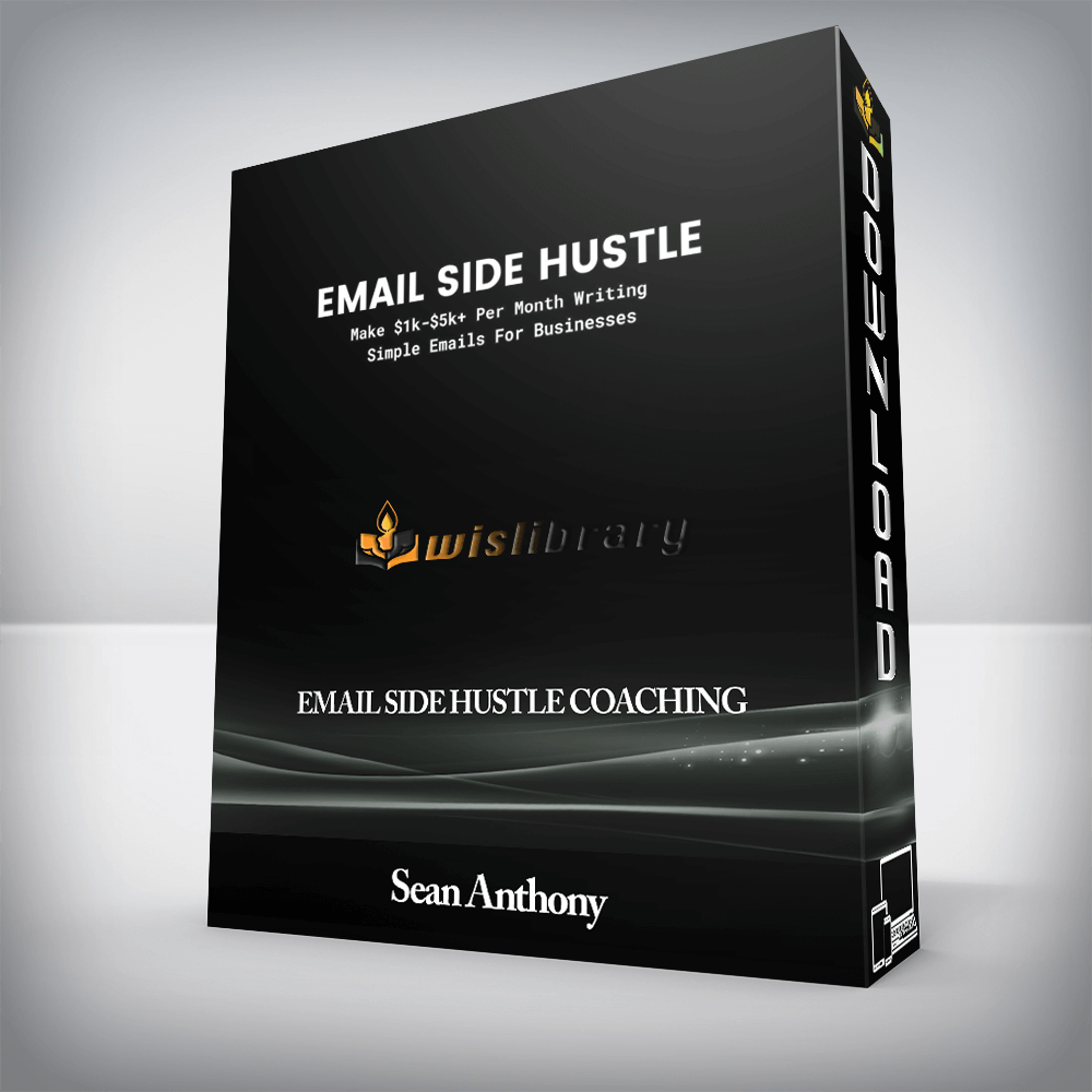Sean Anthony - Email Side Hustle Coaching