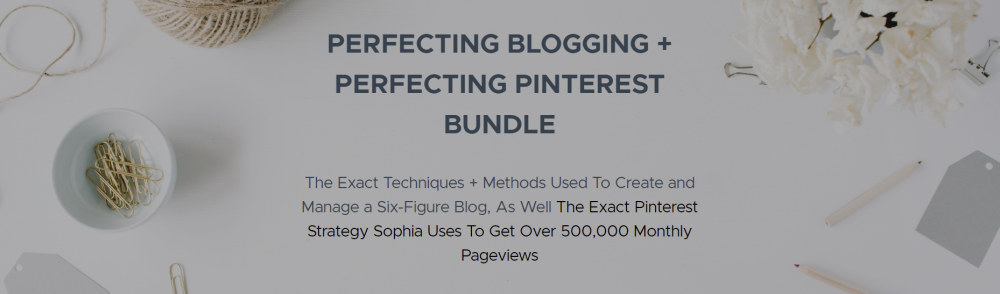 Sophia Lee - Perfecting Blogging + Perfecting Pinterest Bundle 2023