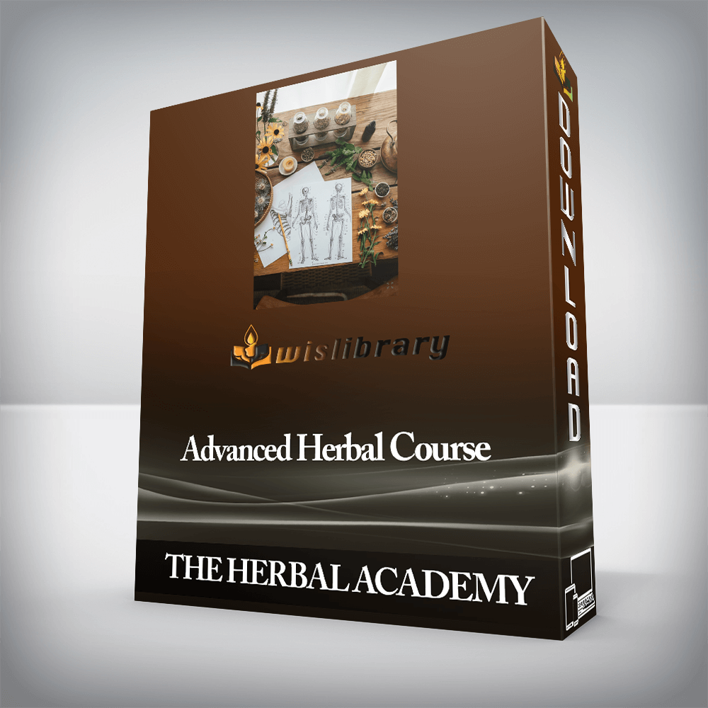 THE HERBAL ACADEMY - Advanced Herbal Course