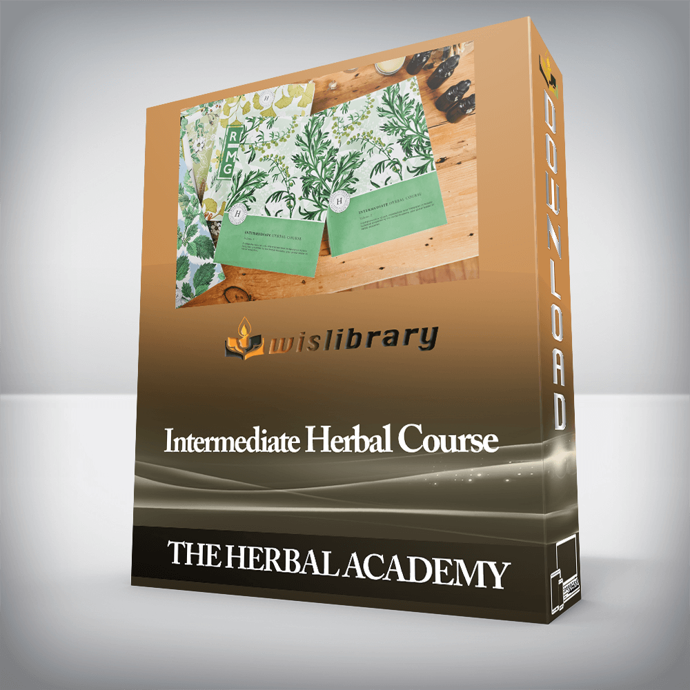 THE HERBAL ACADEMY - Intermediate Herbal Course