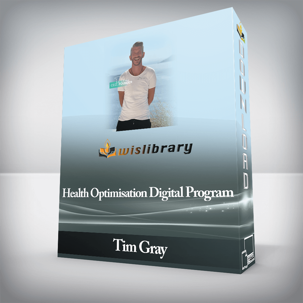 Tim Gray - Health Optimisation Digital Program