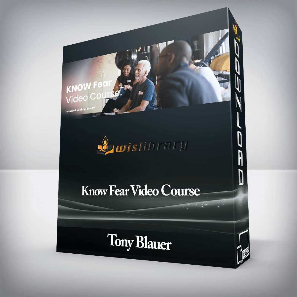 Tony Blauer - Know Fear Video Course