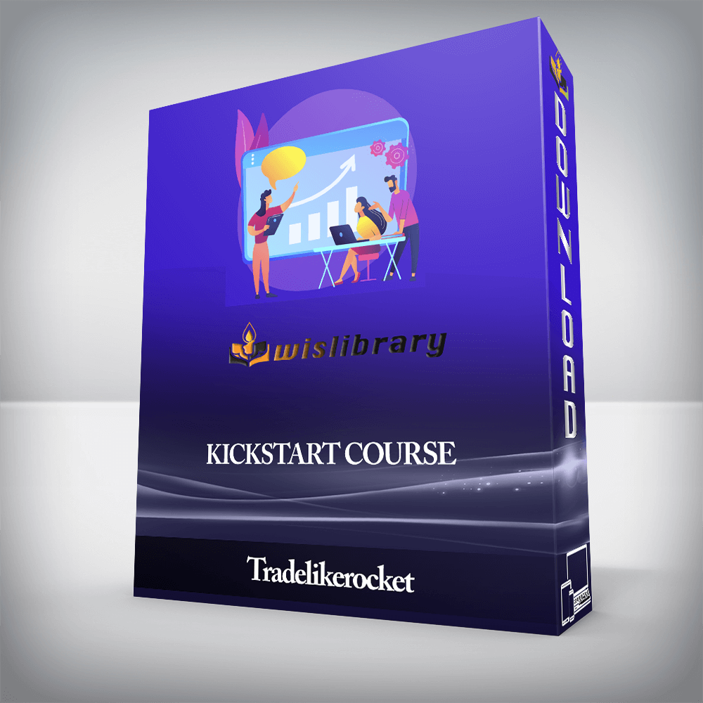 Tradelikerocket - Kickstart Course