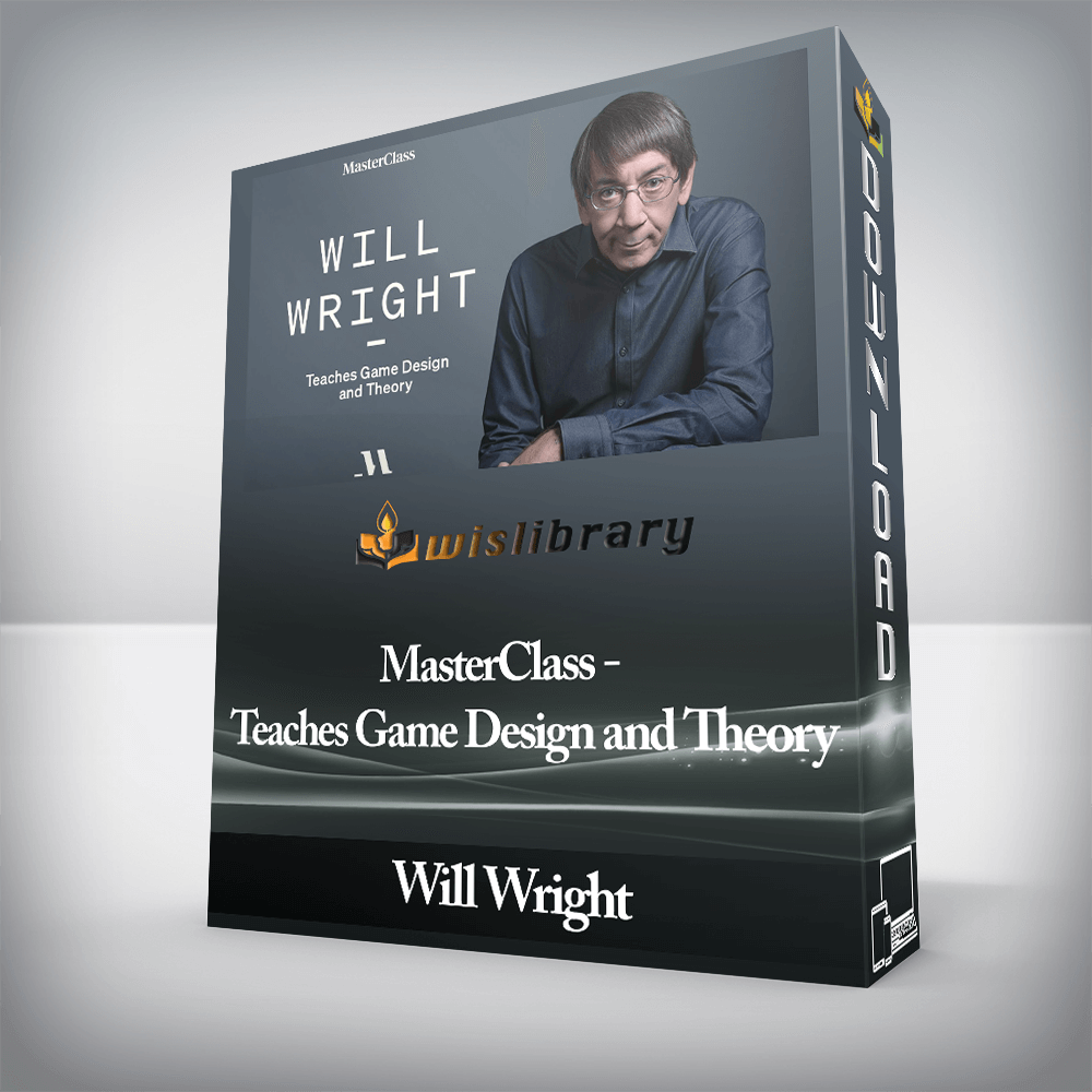 Will Wright - MasterClass - Teaches Game Design and Theory