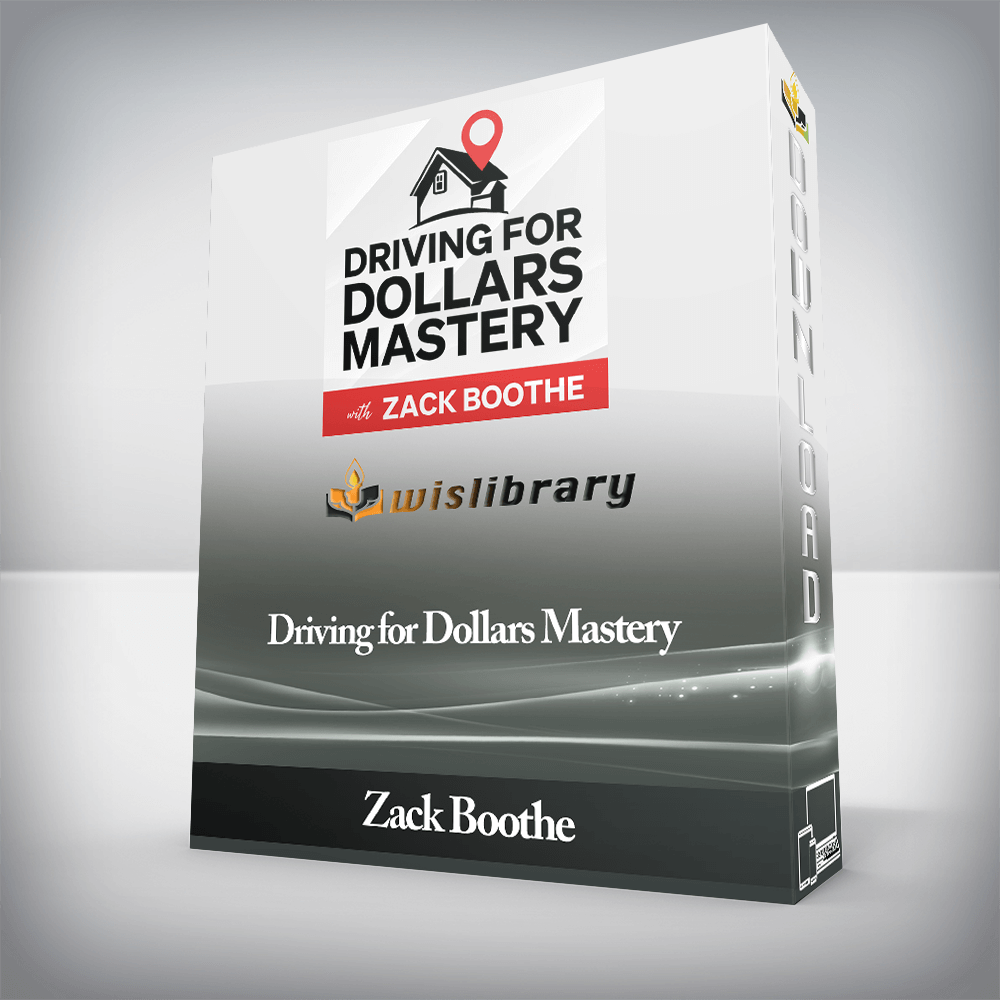 Zack Boothe - Driving for Dollars Mastery