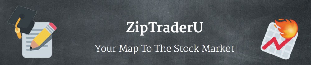 ZipTrader - ZipTraderU 2022 - Your Map To The Stock Market 