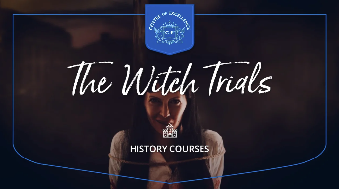 Centre of Excellence - The Witch Trials Diploma Course