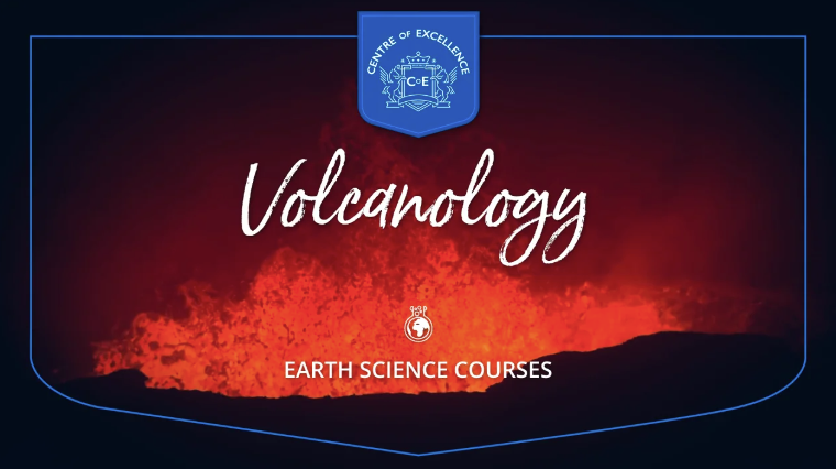 Centre of Excellence - Volcanology Diploma Course