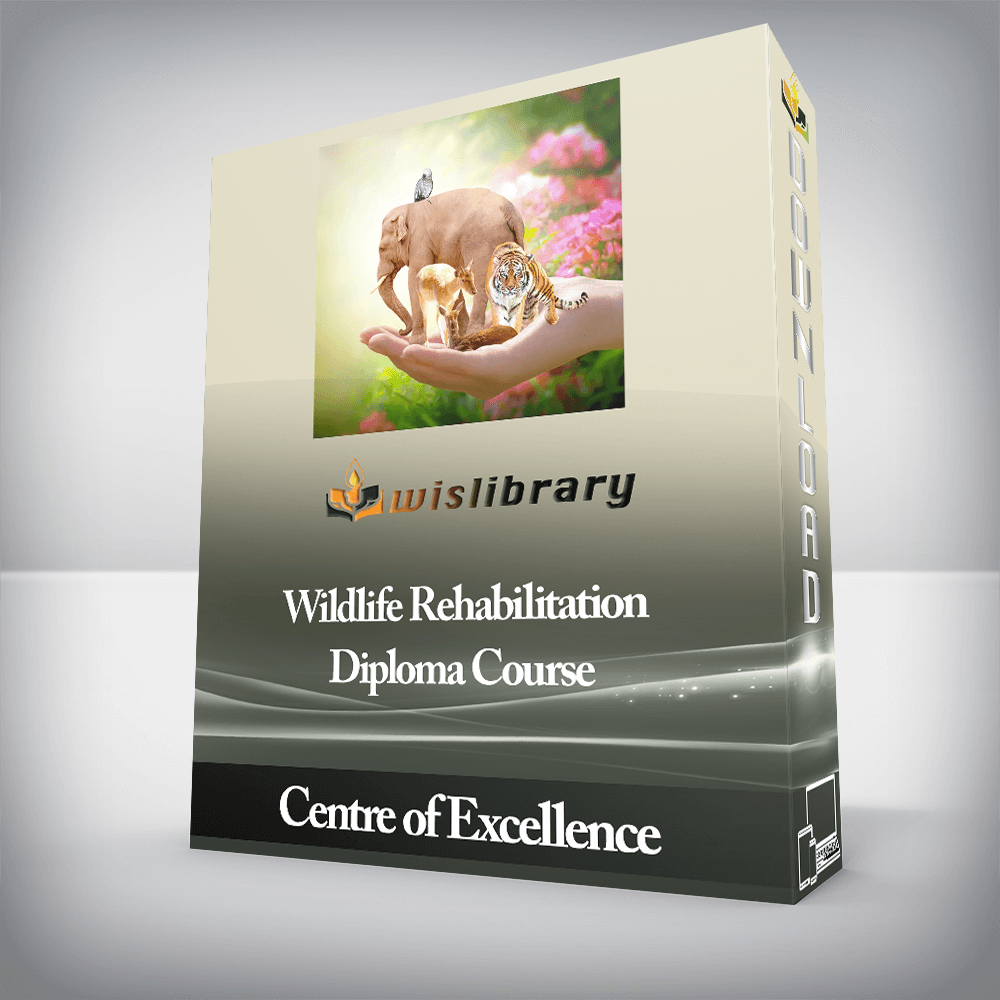 Centre of Excellence - Wildlife Rehabilitation Diploma Course