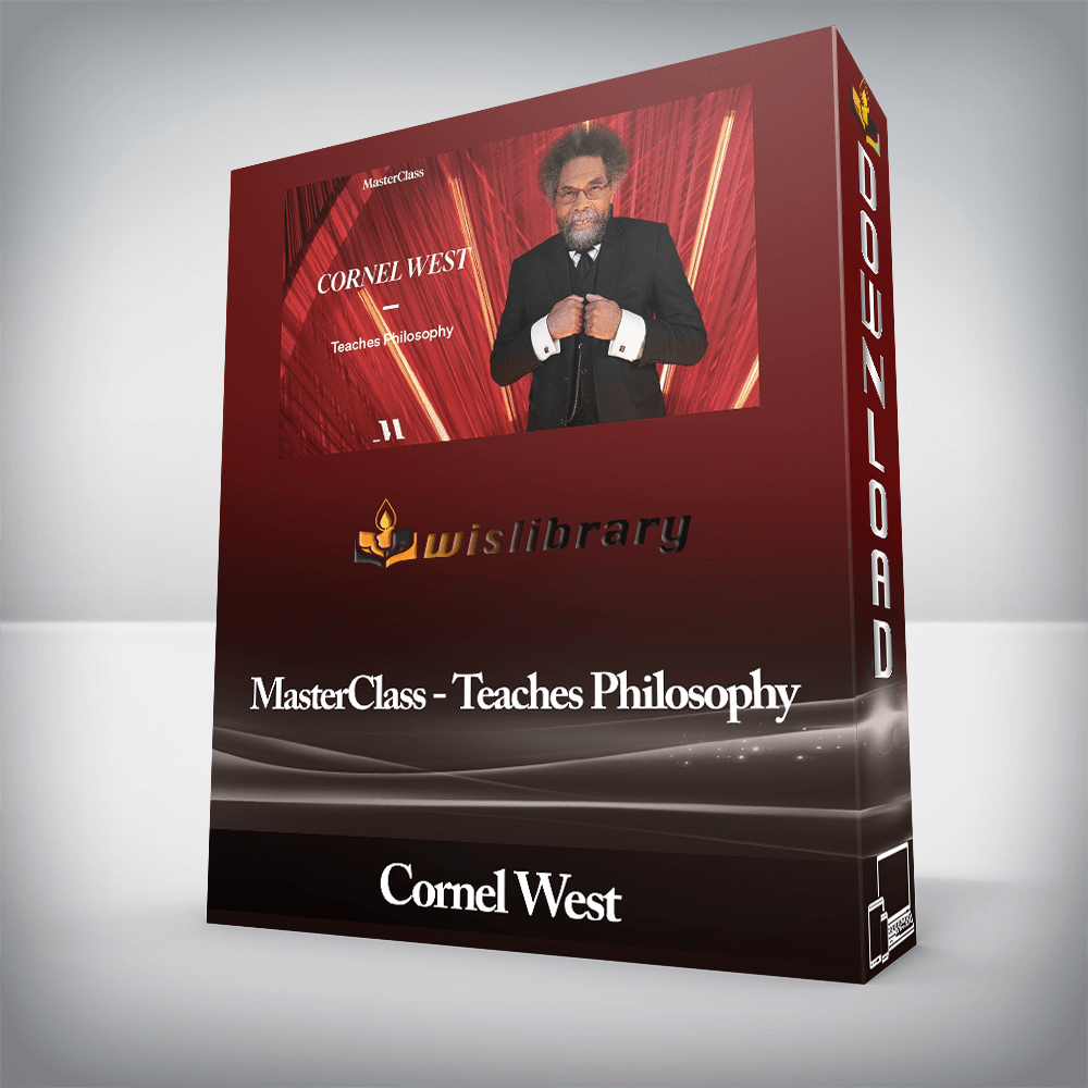 Cornel West - MasterClass - Teaches Philosophy