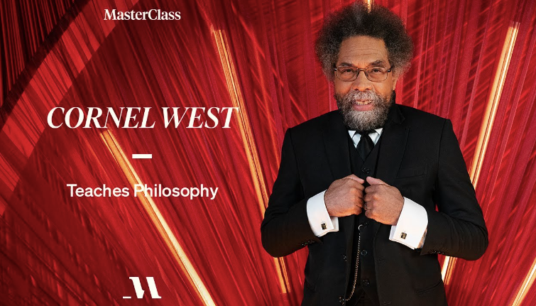 Cornel West - MasterClass - Teaches Philosophy