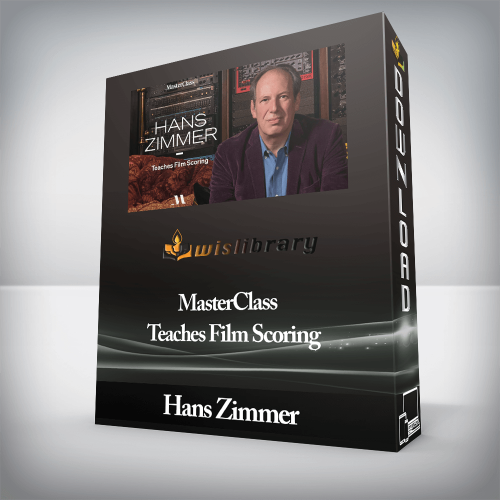 Hans Zimmer - MasterClass - Teaches Film Scoring