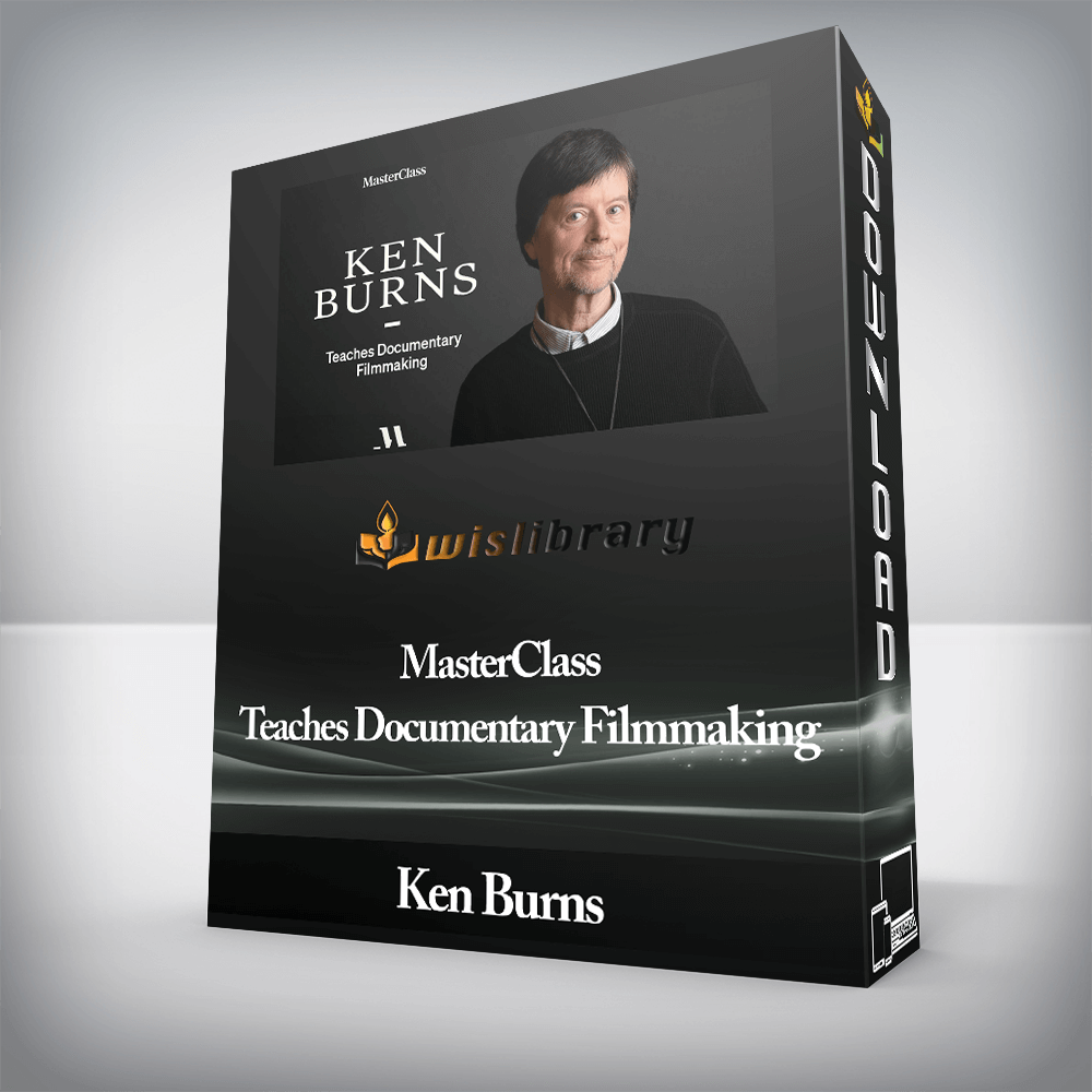 Ken Burns - MasterClass - Teaches Documentary Filmmaking