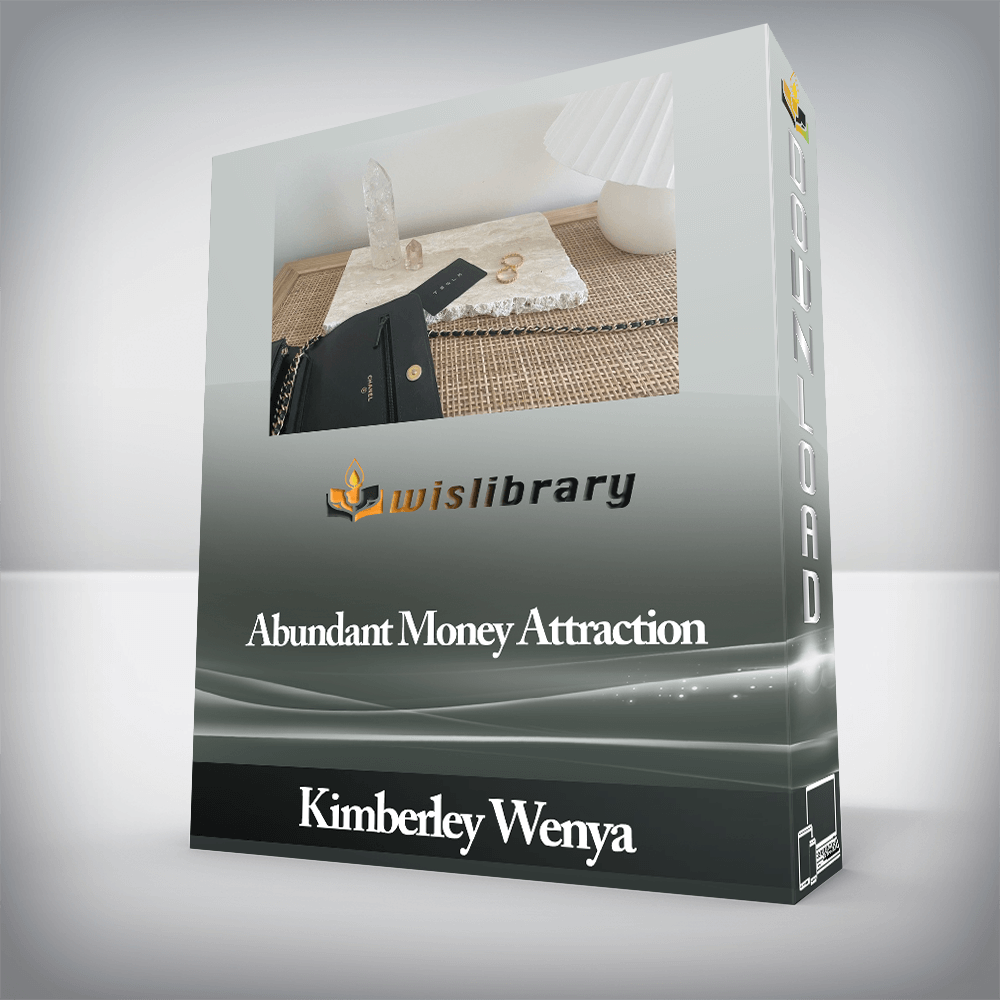 Kimberley Wenya - Abundant Money Attraction