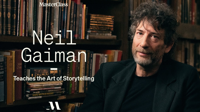 Neil Gaiman - MasterClass - Teaches The Art of Storytelling