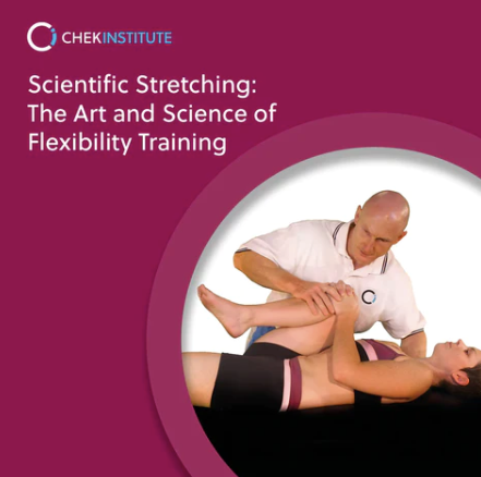 Paul Chek - Scientific Stretching