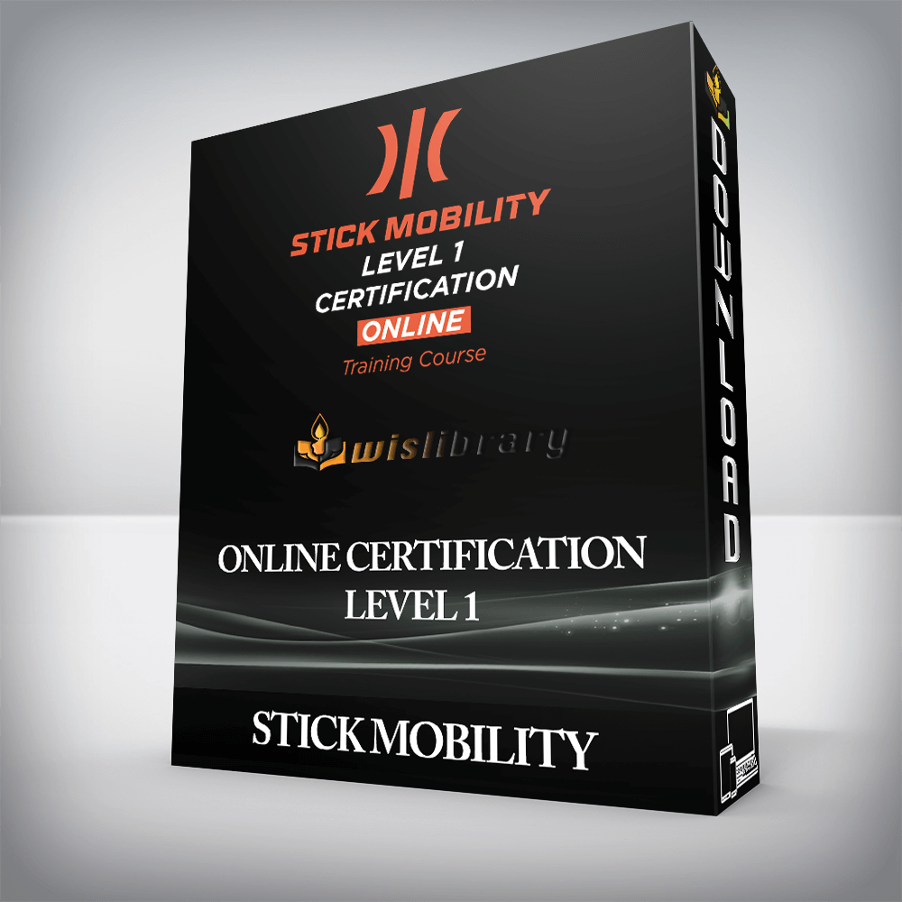 STICK MOBILITY - ONLINE CERTIFICATION-LEVEL 1